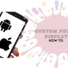 Customise Your Phone Display