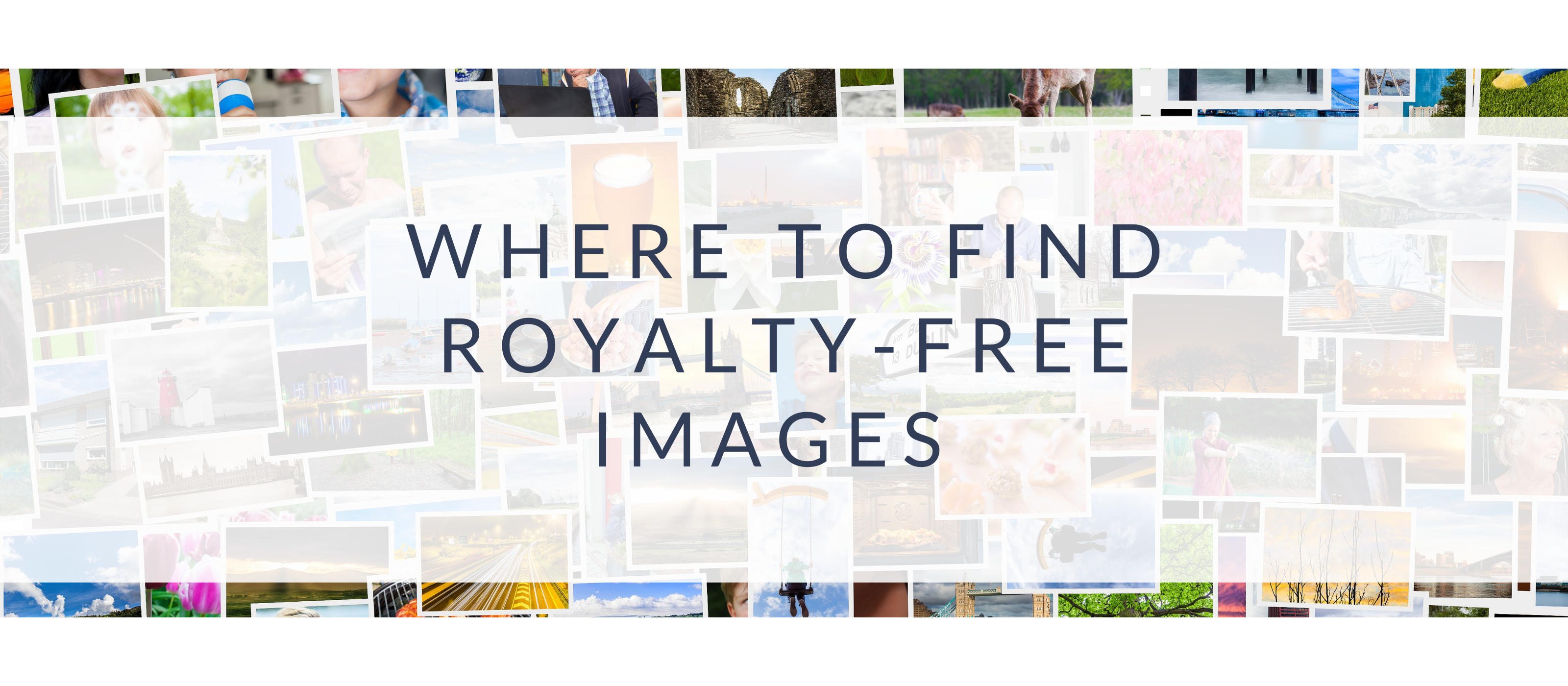 Where to Find High-Quality Royalty-Free Images for Your Designs